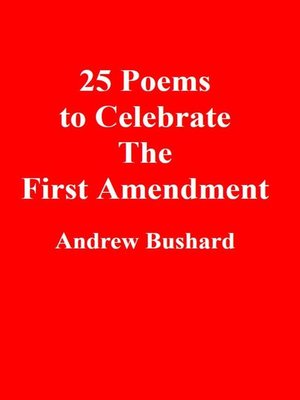 cover image of 25 Poems to Celebrate the First Amendment